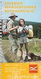 Original ErlebnisWanderf�hrer Rothaarsteig 1 : 25 000: Texte, Info- und Serviceteil - 