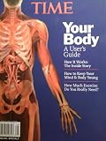 Time Magazine Specials: Your Body.A User's Guide (SEP.2008)