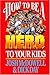 How to Be a Hero to Your Kids