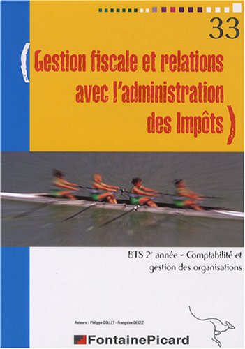 Gestion fiscale et relations avec l'administration des Impôts, BTS CGO 2e année