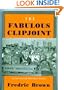 The Fabulous Clipjoint: An Ed and Am Mystery Novel (A Nonpareil detective mystery)