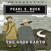 The Good Earth | [Pearl S. Buck]