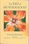 Tao of Motherhood