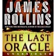 The Last Oracle CD by  James Rollins and Peter Jay Fernandez
