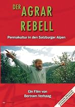 Der Agrar-Rebell