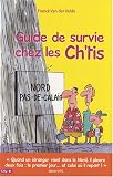 Revue City Editions  / Guide de survie chez les Ch'tis