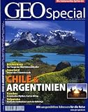 GEO Special 5/2006: Chile und Argentinien - Peter-Matthias Gaede
