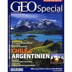 GEO Special 5/2006: Chile und Argentinien