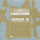 Multi-Platinum Debut Lp by Hangar 18