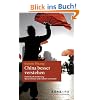 China besser verstehen: Interkulturelle Ann�herung - Warum Chinesen anders denken und handeln