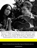Rock NRoll Guide to VH1s Behind the Music: 1970, featuring Cat Stevens, Mr. Fox, Mungo Jerry, Bob Dylan, Donovan, Parliament, Patto, and Perry Como