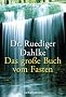 Das gro�e Buch vom Fasten