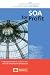 Books : SOA for Profit, A Manager's Guide to Sucess with Service Oriented Architecture