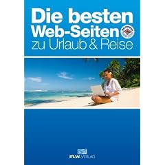 Die besten Web-Seiten zu Urlaub & Reise