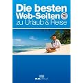 Die besten Web-Seiten zu Urlaub & Reise