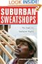 Suburban Sweatshops: The Fight for Immigrant Rights