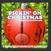 Pickin on Christmas-Nashville Superpickers from Cmh
