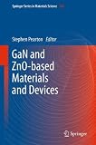 GaN and ZnO-based materials and devices