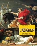 Die Macht der C&auml;saren: Aufstieg und Fall der Herrscher Roms - David Potter