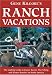 Gene Kilgore's Ranch Vacations
