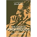 The Films of D. W. Griffith (Cambridge Film Classics) book cover