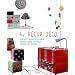 Ma r�cup' d�co : 100 id�es pour d�tourner, transformer, recycler meubles et objets