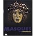 Masques : De Carpeaux � Picasso
