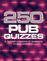 250 Pub Quizzes (250 Puzzle Compendium)