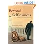 Beyond Selflessness: Reading Nietzsche's Genealogy