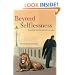 Beyond Selflessness: Reading Nietzsche's Genealogy