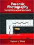 Forensic Photography: Importance of Accuracy