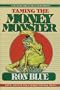 Taming the Money Monster: Five Steps to Conquering Debt