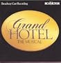 Grand Hotel: The Musical - Broadway Cast Recording