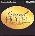 Music : Grand Hotel: The Musical - Broadway Cast Recording