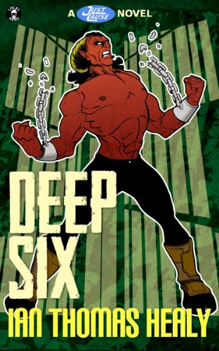 Deep Six (Just Cause Universe Book 4)