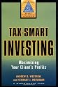 Tax-Smart Investing: Maximizing Your Client's Profits (A Marketplace Book)