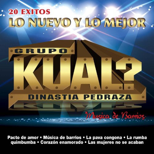 GRUPO KUAL - Kual - Zortam Music