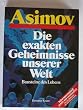 Die exakten Geheimnisse unserer Welt. Bausteine des Lebens
