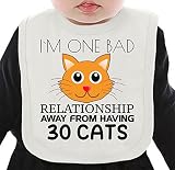 I'm One Bad Relationship Away From Having 30 Cats Slogan ネクタイを有する有機ビブ Medium
