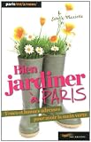 Bien jardiner � Paris