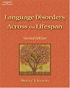 Language Disorders Across the Lifespan