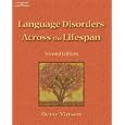 Language Disorders Across the Lifespan by Betsy P. Vinson