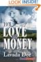 For Love or Money (BookStrand Publishing)