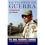 en tiempos de guerra la historia de un soldado spanish edition