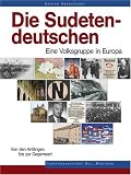 Die Sudetendeutschen - Eine Volksgruppe in Europa - Konrad Badenheuer