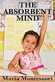 The Absorbent Mind