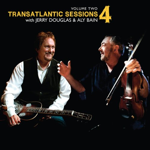 Transatlantic Sessions 4: 2