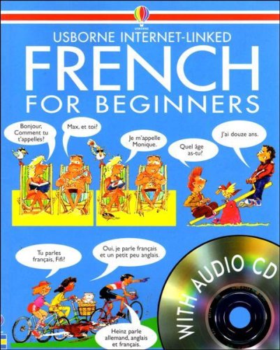 Usborne Internet-Linked French for Beginners with CD