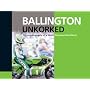 Ballington Unkorked (Autobiography) (Autobiography)