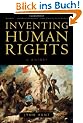 Inventing Human Rights: A History